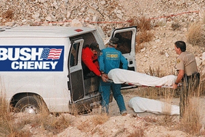 The bodies of Democrats are taken by Bush 2000 coroners.